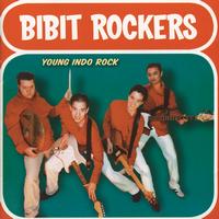 Bibit Rockers - Young Indo Rock