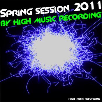 Various Artists - Spring Session 2011 By High Music Recording
