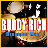 Buddy Rich - Drummer Man