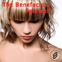 The Benefactors - Farewell