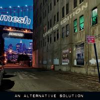 Mesh - An Alternative Solution (Deluxe)