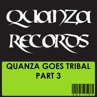 Emotion - Quanza Goes Tribal Part 3