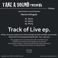 Patrice d'Angelo - Track Of Live EP