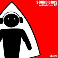 Sound Bros - Artivision EP