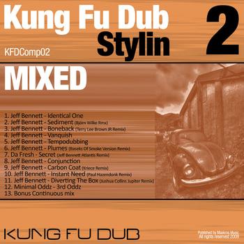 Jeff Bennett - Kung Fu Dub Stylin Vol 2 Mixed by Jeff Bennett
