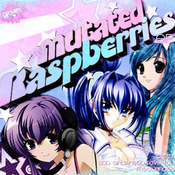 BMV - Mutated Raspberries E.P.