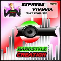 Express Viviana - Make Your Life