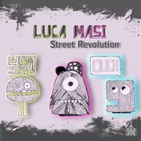 Luca Masi - Street Revolution
