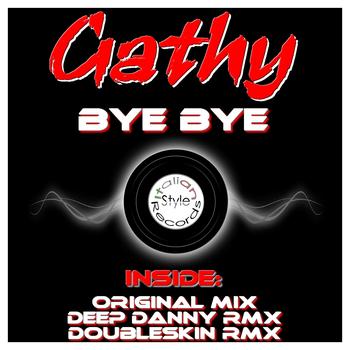 Gathy - Bye Bye
