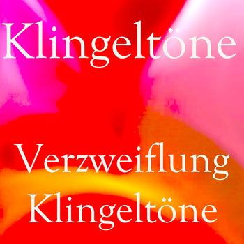 Handy - Verzweiflung klingeltöne