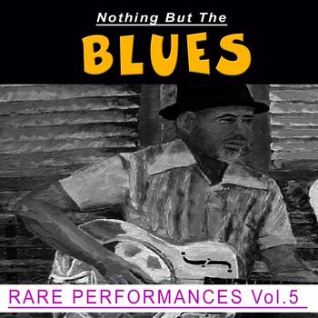Various Artists - Nothing But the Blues, Vol. 5