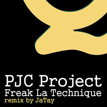 Pjc Project - Freak La Technique