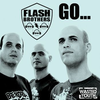 The Flash Brothers - GO