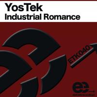 YosTek - Industrial Romance