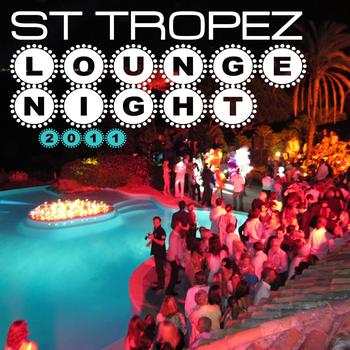 Various Artists - St Tropez Lounge Night 2011