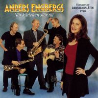 Anders Engbergs - När kärleken slår till