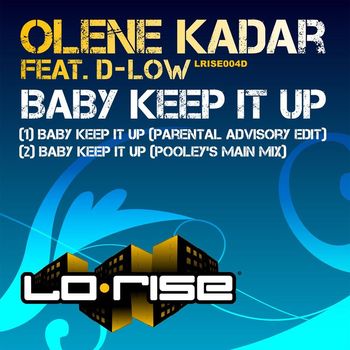 Olene Kadar - Baby Keep It Up (feat. D-Low)