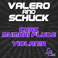 Valero, Schuck - That Mumbai Flute / Violania
