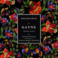 London Symphony Orchestra with Anatole Fistoulari - Khachaturian: Gayne "Gayane" Ballet Suite (Stereo Remaster)