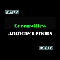 Anthony Perkins - Greenwillow