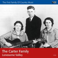 The Carter Family - Lonesome Valley