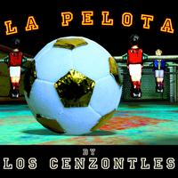 Los Cenzontles - La Pelota