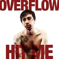 Overflow - HIT ME