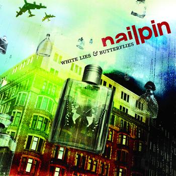 Nailpin - White Lies And Butterflies