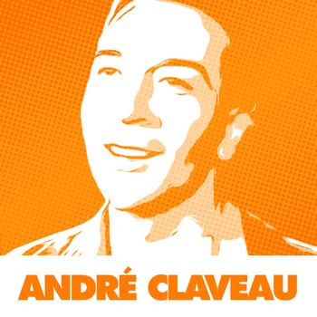 André Claveau - 61 Succès Essentiels D'André Claveau