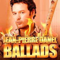 Jean-Pierre Danel - Ballads