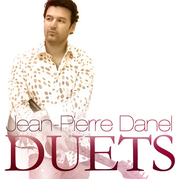 Jean-Pierre Danel - Duets
