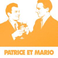 Patrice Et Mario - 60 Chansons Essentielles De Patrice Et Mario