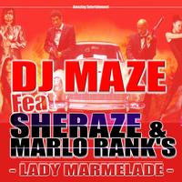 Dj Maze - Lady Marmelade - Single