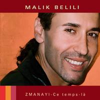 Malik Belili - Zmanayi - Ce temps-là