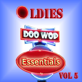 Various Artists - Oldies Doo Wop Essentials Vol 5