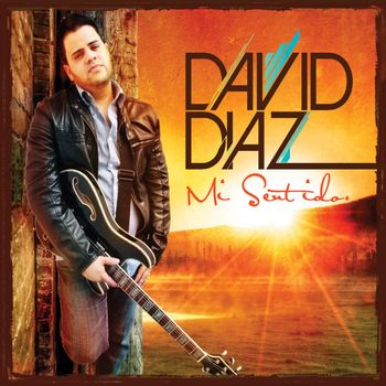 David Diaz - Mi Sentido