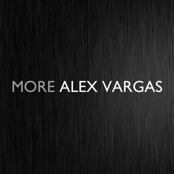 Alex Vargas - More