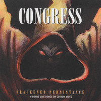 Congress - Blackened Persistance (Explicit)