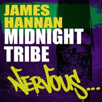 James Hannan - Midnight Tribe