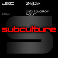 Sneijder - Onto Tomorrow / Facelift