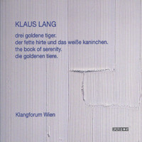 Klangforum Wien - Lang: The Book of Serenity