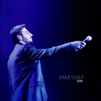 Sami Yusuf - Sami Yusuf Live