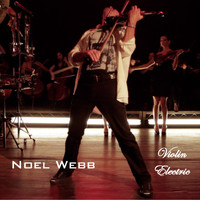Noel Webb - Violin Electric
