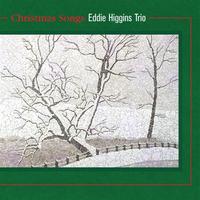 Eddie Higgins - Christmas Songs