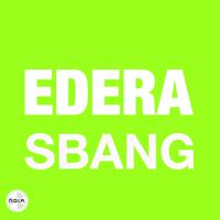 Edera - Sbang