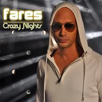 Fares - Crazy Nights