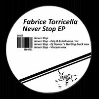 Fabrice Torricella - Never Stop EP
