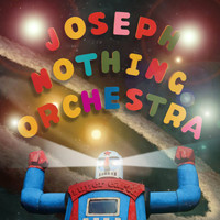 Joseph Nothing Orchestra - Super Earth