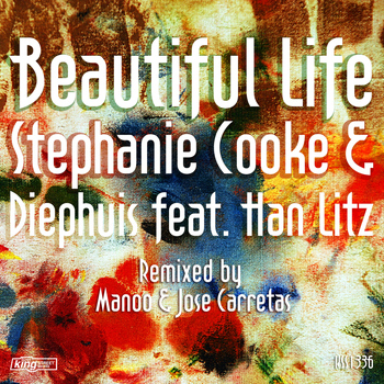 Stephanie Cooke - Beautiful Life