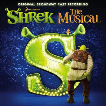 Various Artists - Shrek The Musical - UK Edition (Original Cast Recording - Touring Version)